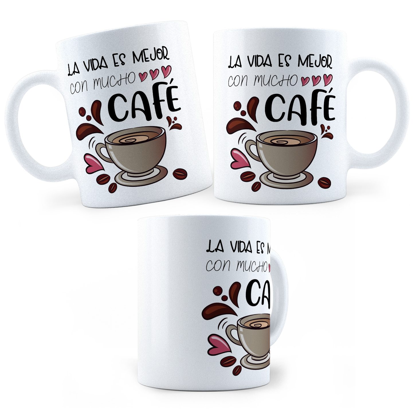 Taza La Vida Es Mejor Con Mucho Café - 11Oz (320 ml)