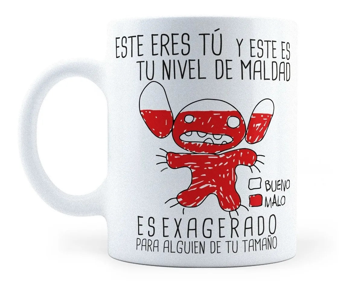 Taza Tu Nivel De Maldad Es Exagerado