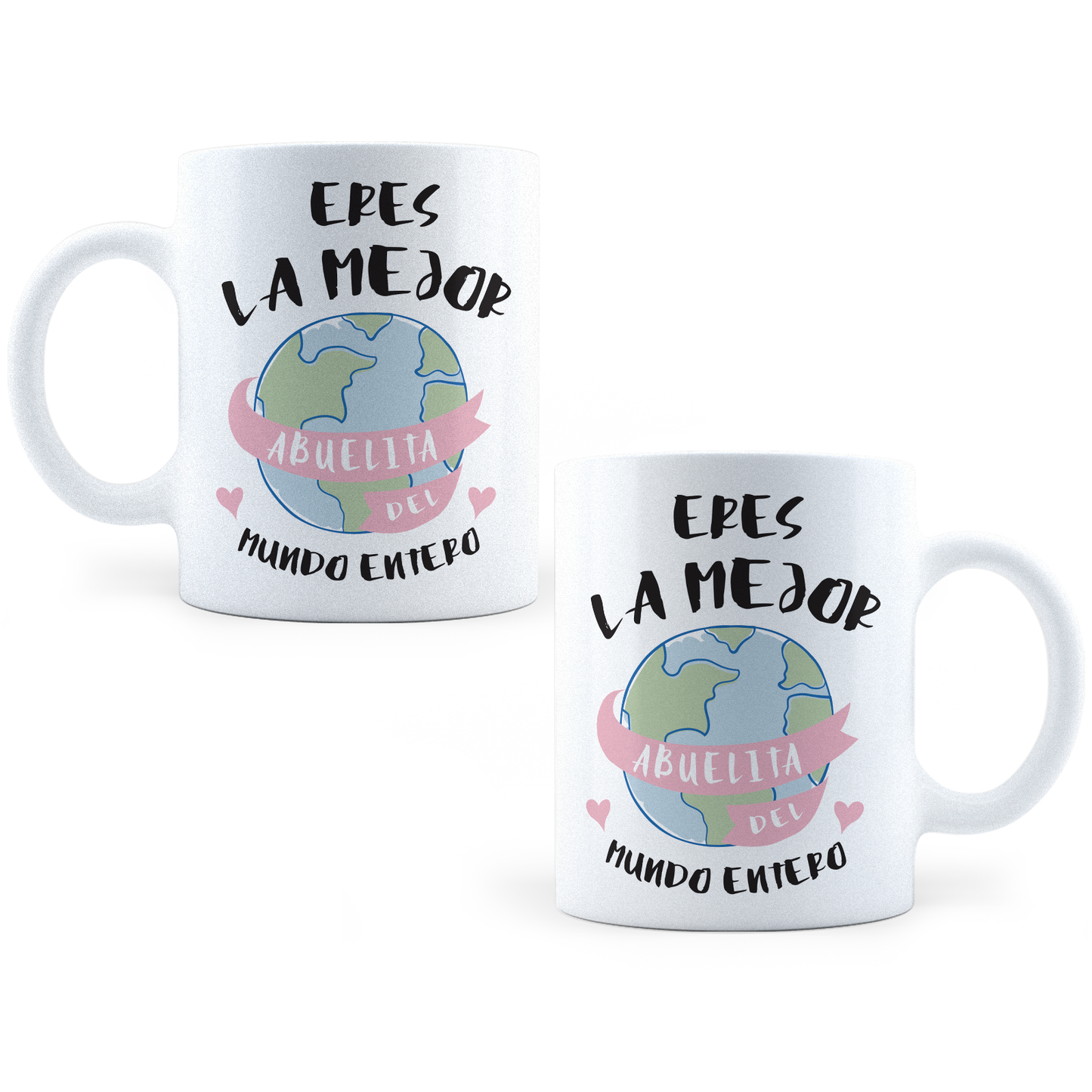 Taza La Mejor Abuelita del Mundo Entero - 11Oz (320 ml)