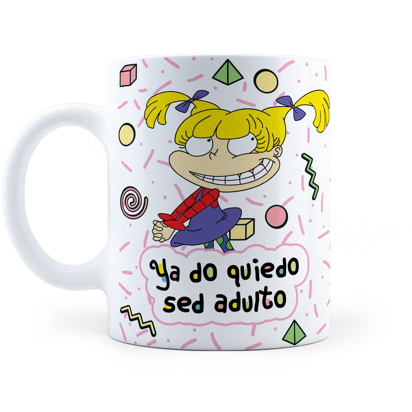 Taza Angelica Ya No Quiero Ser Adulto -  11Oz (320 ml)
