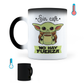 Taza Mágica Sin Café No Hay Fuerza - Yoda - Térmica 11 oz (320 ml)