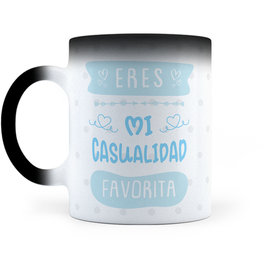Taza Mágica Eres Mi Casualidad Favorita - Térmica 11 oz ml (320)