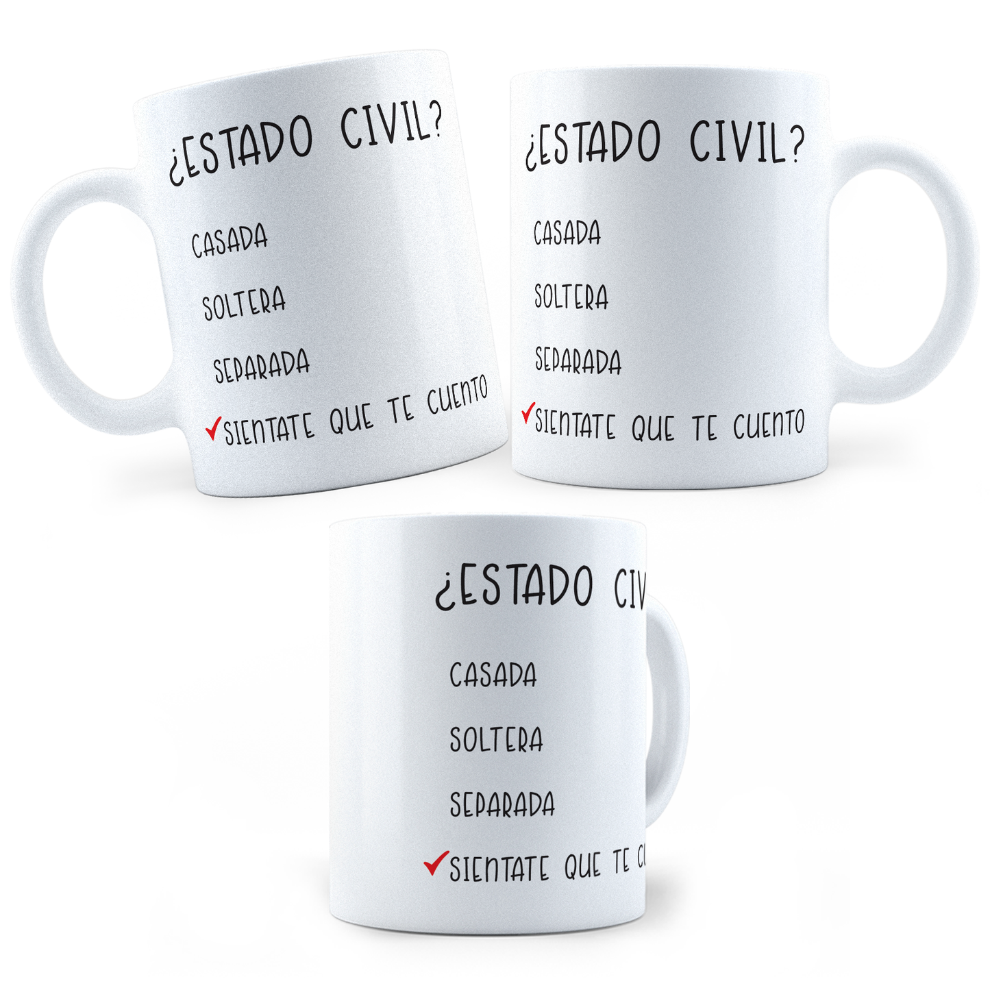 Taza Estado Civil - Sientate Que Te Cuento - 11Oz (320 ml)