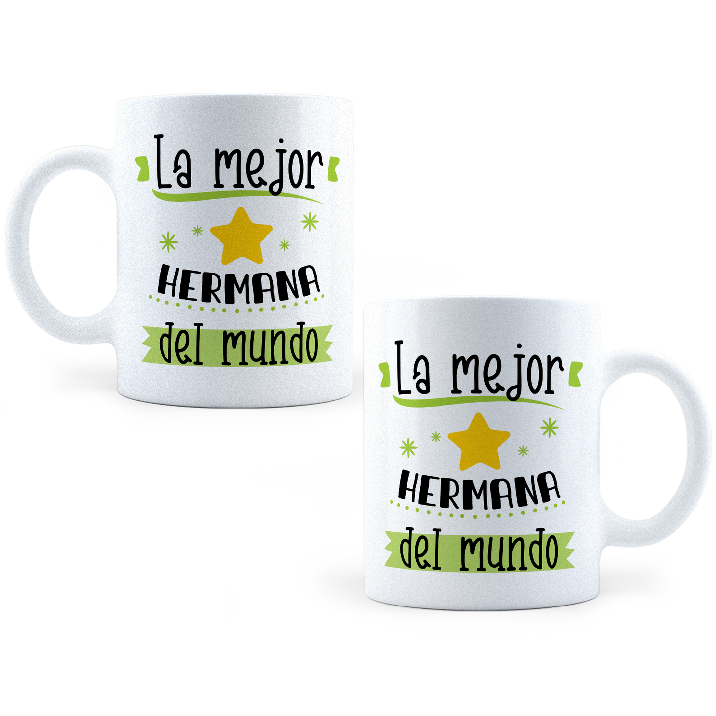 Taza La Mejor Hermana Del Mundo -11 oz (320 ml)