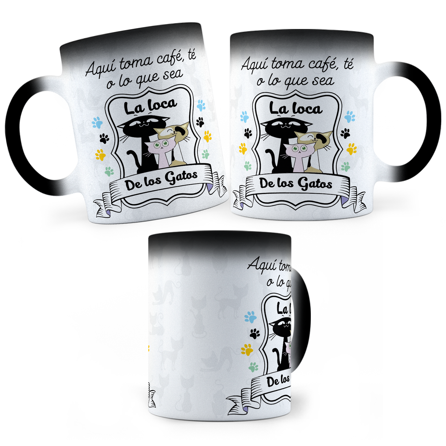 Taza Mágica Aquí Toma La Loca De Los Gatos - Térmica 11 oz (320 ml)