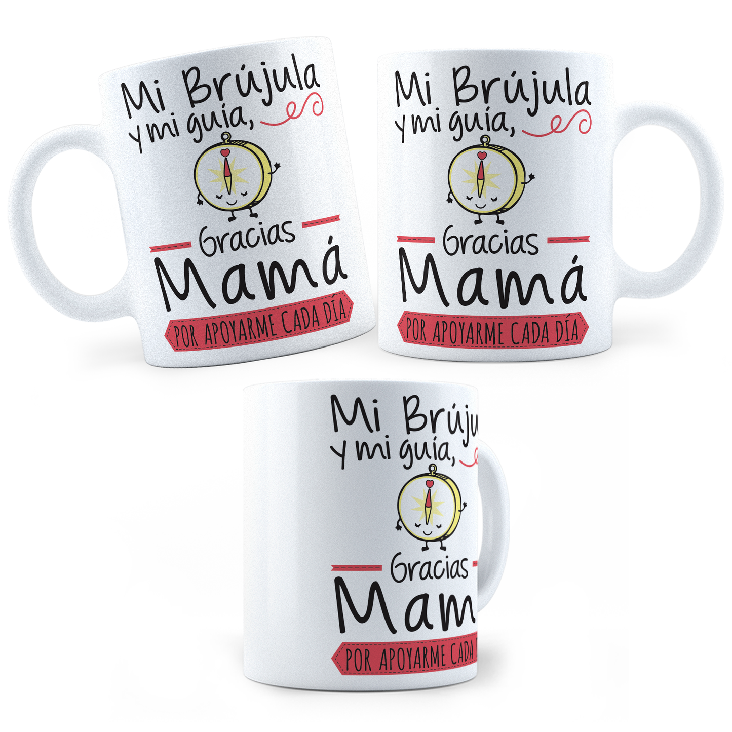 Taza Mamá - Mi Brújula Y Mi Guía -  11Oz (320 ml)
