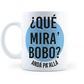 Taza Que Mira Bobo - Argentina - 11Oz (320 ml)