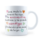 Taza Que Todo Lo Bueno Se Quede Contigo -  11Oz (320 ml)