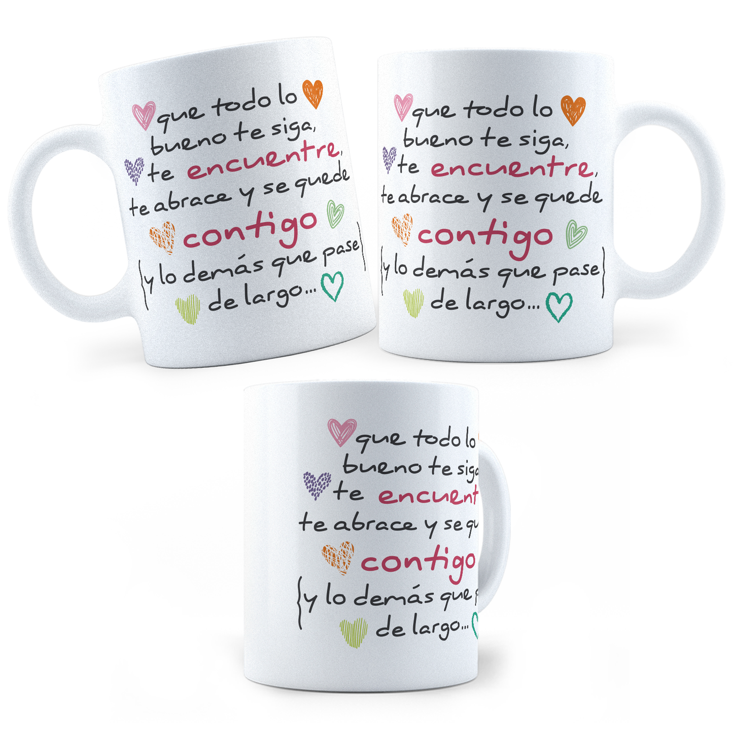 Taza Que Todo Lo Bueno Se Quede Contigo -  11Oz (320 ml)
