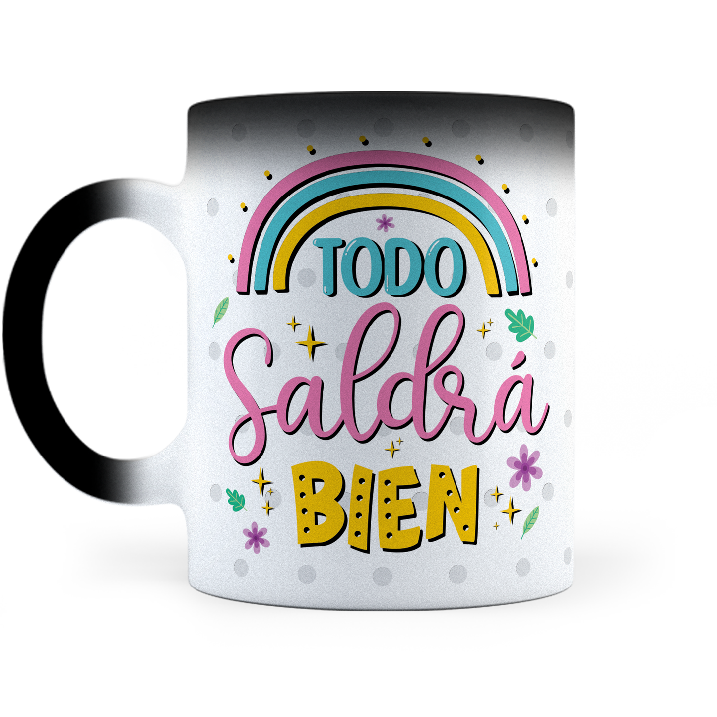 Taza Mágica Todo Saldra Bien - Térmica 11 oz (320 ml)