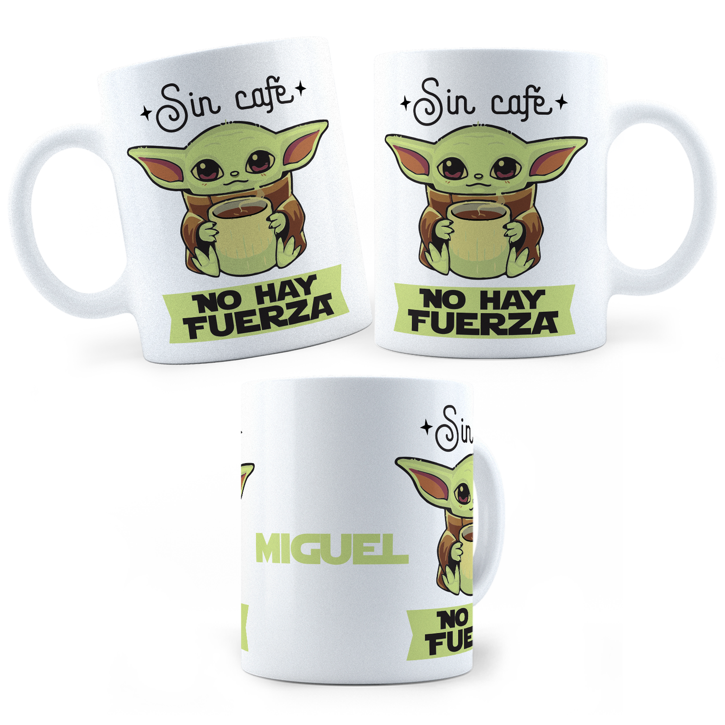 Taza Yoda Sin Café No Hay Fuerza - Personalizada - 11Oz (320 ml)